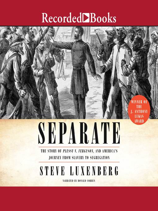 Title details for Separate by Steve Luxenberg - Available
